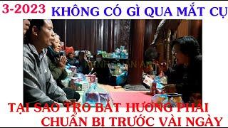 CÔ ĐỒNG SINH GỌI HỒN   3-2023 KHÔNG CÓ GÌ QUA ĐƯỢC MẮT CÁC CỤ SAO TRO BÁT HƯƠNG PHẢI CHUẨN BỊ TRƯỚC