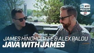 Java with James Alex Palou and James Hinchcliffe  INDYCAR