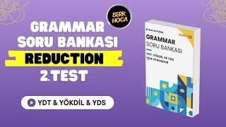 19.Gün  YDT-YÖKDİL-YDS Grammar Soru Bankası Çözümleri  Relative Clause Reduction-2  2025