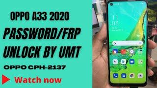 Oppo a33  cph-2137  Free password and frp unlock by umt