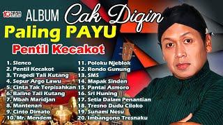 Album Cak Dikin - Paling Payu  PENTIL KECAKOT TALI KUTANG