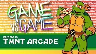 Teenage Mutant Ninja Turtles - Arcade vs NES - Game vs Game