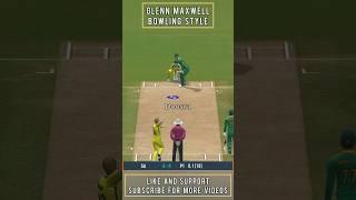 Glenn Maxwell Bowling Style   Bowing Action  Real Cricket 24 #shorts