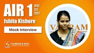 Ishita Kishore AIR 1 Interview  UPSC CSE 2022 IAS  Vajiram & Ravi