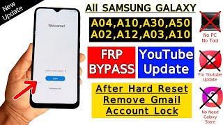 Samsung A04A03A12A20A02A30A50 Frp Bypass  YouTube Update  Google Account Bypass Without Pc