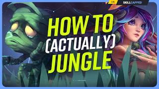 How to Actually Jungle in League of Legends No Seriously...