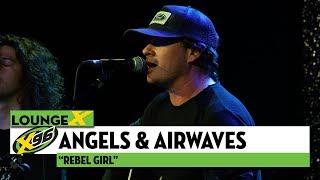 Angels and Airwaves Rebel Girl  X96 Lounge X