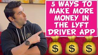 5 Ways to Make MORE MONEY in the Lyft Driver App Tutorial