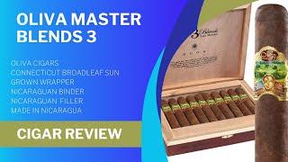 Oliva Master Blends 3 Cigar Review by Hilton