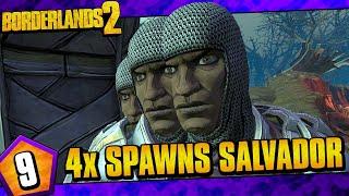 Borderlands 2  Quadruple Spawns Salvador Funny Moments And Drops  Day #9