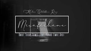 Misafirhane - Rumi  Utt feat. Yunuspu