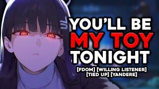 Dom Yandere Girl Ties You Down ASMR Roleplay