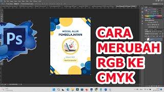 Cara Mudah Merubah RGB ke CMYK di Photoshop