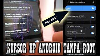 Cara Menampilkan Kursor Pointer di HP Android