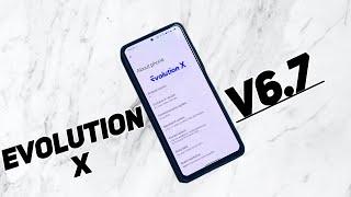 Evolution X OS V6.7 - OFFICIAL Android 12L  Whats Changed ?