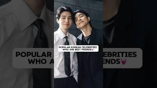 Korean Celebrities who are Besties#gongyoo #leedongwook #leejongsuk #iu #jennie #hyeri #rose