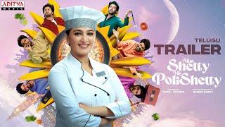 Miss Shetty Mr Polishetty Telugu Trailer  Anushka Shetty  Naveen Polishetty  Mahesh Babu P