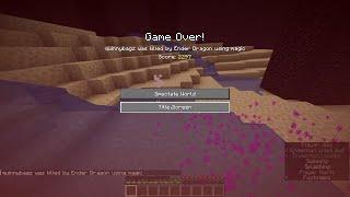 steve dies to the ender dragon... lol