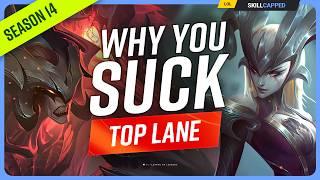 Why YOU SUCK at TOP LANE And How To Fix It - League of Legends