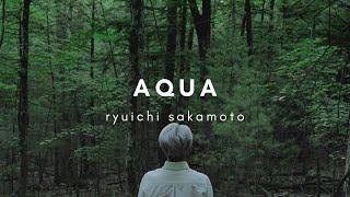 1HR Repeat AQUA by Ryuichi Sakamoto l Beautiful Piano