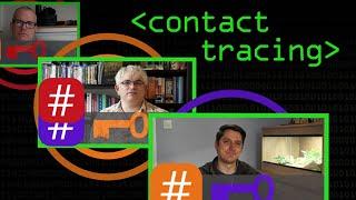 Contact Tracing Technology - Computerphile