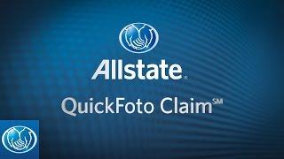 QuickFoto Claim℠ How To  Allstate Mobile Apps