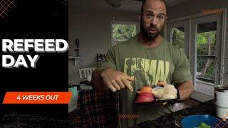 What I Eat on Refeed Day Prep Series - Episode 17  4 Weeks Out
