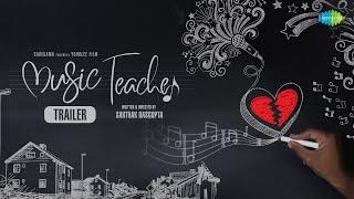 Music Teacher - Trailer  Amrita Bagchi  Manav Kaul  Divya Dutta