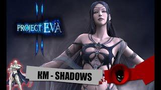 Lineage 2Project EVA КМ - SHADOWS