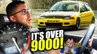 OVER 9000 RPM K20 Honda Civic EG SCREAMING  Nürburgring