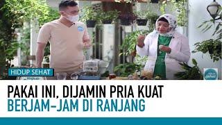 PATEN Tanpa Obat Pria Bisa Kuat Berjam-Jam  Nutrisi Alami