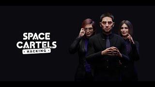 Hack & Earn - Space Cartels Hacking