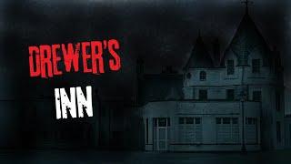 Drewers Inn Creepypasta Scary Story