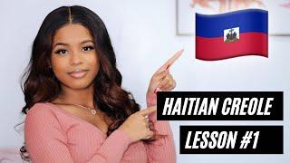 HAITIAN CREOLE LESSON 1 Alphabet Greetings Numbers Days of the week & Months⎮Hermantha