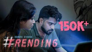 Trending - Malayalam Short Film  Kiran Raja  Viswa  Malavika Prathap