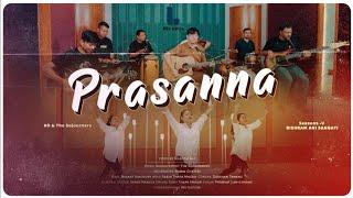 Prasanna  प्रसन्न  Official Video  Seasons V Bishram Ani Sangati