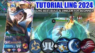 TUTORIAL LING 2024 BEST BUILD & EMBLEM FOR BEGINNER MUST TRY  LING FASTHAND GAMEPLAY TANK BUILD