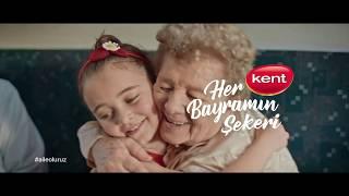 Kent Bayram Reklamı 2019  Her Bayramın Şekeri