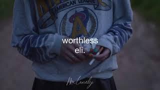 Eli. - Worthless Lyrics