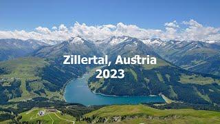 Austria Zillertal - Tirol 2023 in 4K 60fps. 20 must see places