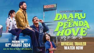 Daaru Na Peenda Hove Trailer  Amrinder Gill  Zafri Khan  2nd August 2024 In Cinemas Worldwide