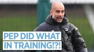 PEP DID WHAT IN TRAINING?  MAN CITY