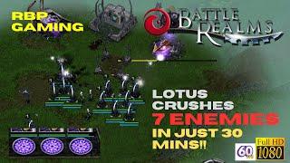 BATTLE REALMS Lotus Clan crushes all the 7 ENEMIES RBP Gaming