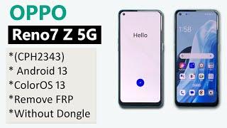 OPPO Reno7 Z 5G FRP bypass Android 13  OPPO CPH2343 Reset Google Account  OPPO Reno7 Z  FRP Unlock