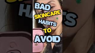 Skincare Mistakes to Avoid  Bad Skincare Habits to avoid #shorts #skincare #habits