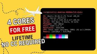 How to get a 4 core 12gb ram vps  server for free no credit card required and lifetime 
