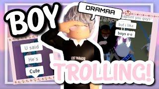 I WENT BOY TROLLING AGAIN.. DRAMA??