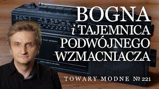 Bogna RM4200 i tajemnica podwójnego wzmacniacza TOWARY MODNE 221