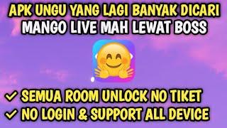 MANGO LIVE MAH LEWAT MOD APK UNGU LAGI BANYAK DICARI - LUPA WAKTU KALO UDAH MAIN DISINI  ELELIVE