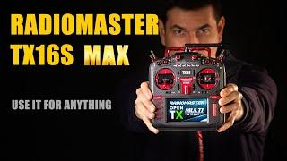 Radiomaster TX16S MAX is all you need for your RC planes helicopters quads cars boats robots...